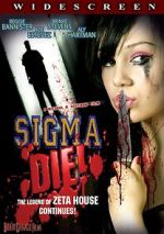 Watch Sigma Die! 2KMovies