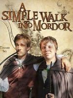Watch A Simple Walk Into Mordor 2KMovies