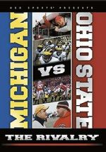 Watch Michigan vs. Ohio State: The Rivalry 2KMovies