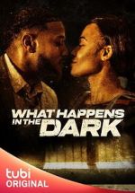Watch What Happens in the Dark 2KMovies
