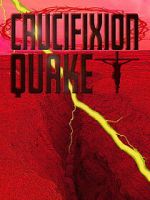 Watch Crucifixion Quake 2KMovies
