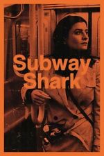Watch Subway Shark 2KMovies