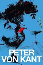 Watch Peter von Kant 2KMovies