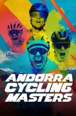 Watch Andorra Cycling Masters 2KMovies