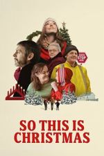 Watch So This Is Christmas 2KMovies