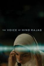 Watch The Voice of Hind Rajab 2KMovies