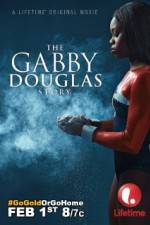 Watch The Gabby Douglas Story 2KMovies