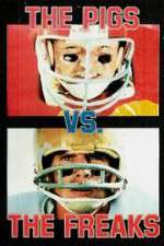 Watch Pigs vs. Freaks 2KMovies