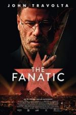 Watch The Fanatic 2KMovies