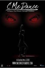 Watch C Me Dance 2KMovies