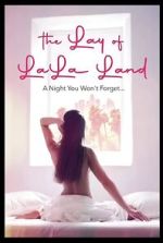 Watch The Lay of LaLa Land 2KMovies