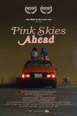 Watch Pink Skies Ahead 2KMovies