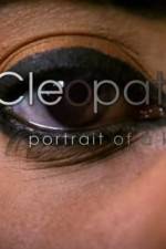 Watch Cleopatra: Portrait of a Killer 2KMovies