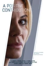 Watch A Positive Contribution (Short 2023) 2KMovies