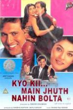Watch Kyo Kii... Main Jhuth Nahin Bolta 2KMovies