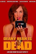 Watch Deany Bean Is Dead 2KMovies