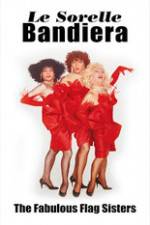 Watch The Fabulous Flag Sisters 2KMovies