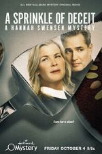 Watch A Sprinkle of Deceit: A Hannah Swensen Mystery 2KMovies