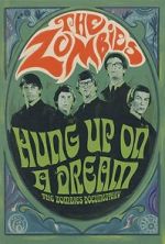 Watch Hung Up on a Dream: The Zombies Documentary 2KMovies