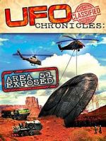 Watch UFO Chronicles: Area 51 Exposed 2KMovies