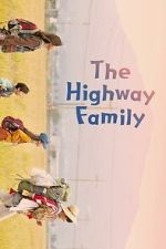 Watch The Highway Family 2KMovies