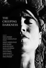 Watch The Creeping Darkness (Short 2020) 2KMovies