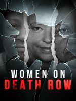 Watch Women on Death Row 2KMovies