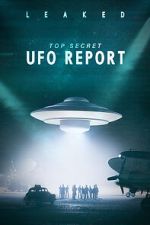 Watch Leaked: Top Secret UFO Report 2KMovies