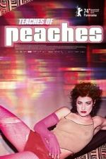 Watch Teaches of Peaches 2KMovies