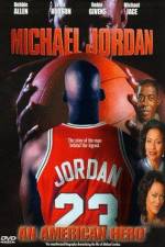 Watch Michael Jordan An American Hero 2KMovies