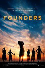 Watch The Founders 2KMovies