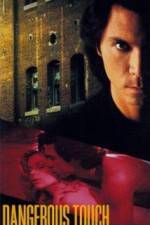 Watch Dangerous Touch 2KMovies