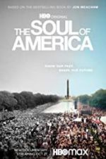 Watch The Soul of America 2KMovies
