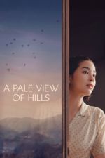 Watch A Pale View of Hills 2KMovies