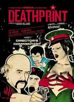 Watch Death Print 2KMovies