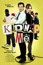 Watch Kidnap Me 2KMovies