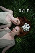 Watch Ovum 2KMovies