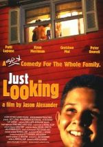 Watch Just Looking 2KMovies