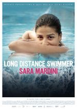 Watch Long Distance Swimmer: Sara Mardini 2KMovies