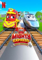 Watch Mighty Express: Mighty Trains Race (TV Special 2022) 2KMovies