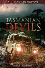 Watch Tasmanian Devils 2KMovies