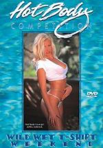Watch Hot Body Competition: Wild Wet T-Shirt Weekend 2KMovies