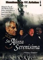 Watch His Most Serene Highness 2KMovies