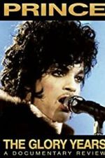 Watch Prince - The Glory Years 2KMovies
