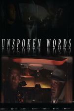 Watch Unspoken Words 2KMovies