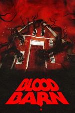 Watch Blood Barn 2KMovies