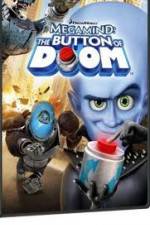 Watch Megamind: The Button of Doom 2KMovies
