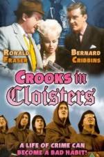Watch Crooks in Cloisters 2KMovies
