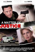Watch A Matter of Justice 2KMovies