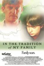 Watch In the Tradition of My Family 2KMovies